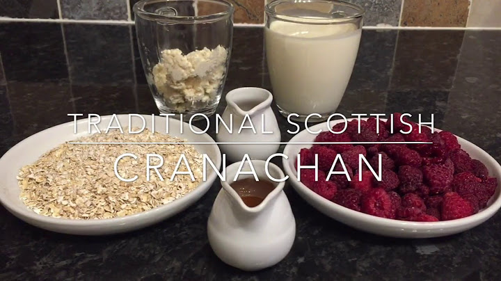 Παραδοσιακό από τη Σκωτία: Συνταγή Cranachan